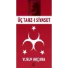 Üç Tarz-ı Siyaset