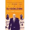 Üç Yüzüklü Sirk: Kobe, Shaq, Phil ve Lakers Hanedanlığının Akıl Almaz Yılları