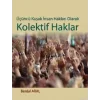 Üçüncü Kuşak İnsan Hakları Olarak Kolektif Haklar