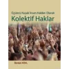Üçüncü Kuşak İnsan Hakları Olarak Kolektif Haklar