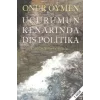 Uçurumun Kenarında Dış Politika