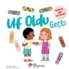 Uf Oldu Geçti Minikler İçin İlkyardım