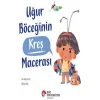 Uğur Böceğinin Kreş Macerası
