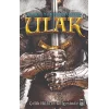 Ulak - Çelik Hilalin Gölgesinde