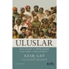 Uluslar - Siyasi Etnisite ve Milliyetçiliğin Uzun Tarihi ve Derin Kökleri