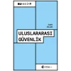 Uluslararası Güvenlik - Bu Nedir?