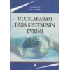 Uluslararası Para Sisteminin Evrimi