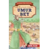 Umur Bey - Kahraman Türk Denizcileri