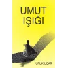 Umut Işığı