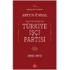 Umuttan Yalnızlığa Türkiye İşçi Partisi 1961 - 1971