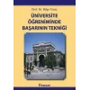 Üniversite Öğreniminde Başarının Tekniği