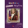 Ünlü Dahiler: Isaac Newton