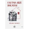 Unutma Bizi Dolması