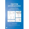 Üretim Otomasyonu