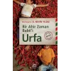 Urfa - Bir Ahir Zaman Babili