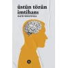 Üstün Tözün İmtihanı