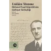 Usulden Yönteme - Mehmed Fuad Köprülünün Edebiyat Tarihçiliği
