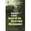 Ütopyalar Işığında Gaspıralının Darürrahat Müslümanları