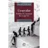 Ütopyalar Politikayla Arzunun Kesiştiği Yer