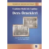 Uygulama Okulunda Yapılmış Ders Örnekleri