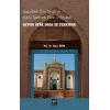 Uygurların Dini, Siyasi, ve Kültür Tarihinde Derin İz Bırakan Seyyid Afak Hoca ve Tezkiresi