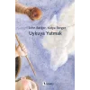 Uykuya Yatmak