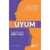 Uyum: İnsanları Okumanın Dört Yolu
