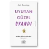 Uyuyan Güzel Uyandı