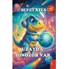 Uzayda Dinozor Var