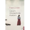 Üzüm Gözlerinde Kaldım