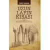 Uzun Lafın Kısası