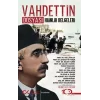 Vahdettin Dosyası Hainlik Belgeleri