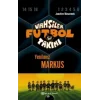 Vahşiler Futbol Takımı 13 Yenilmez Markus