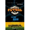 Vahşiler Futbol Takımı 6 - Kahraman Raban