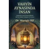 Vahyin Aynasında İnsan