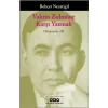 Vaktin Zulmüne Karşı Yazmak – Düzyazılar III