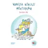 Vanilya Kokulu Mektuplar (Özel Baskı)