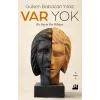 Var Yok - Bir Beyin Bin Hikaye