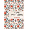 Vatan Yahut Silistre