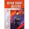 Vatan Yahut Silistre