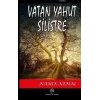 Vatan Yahut Silistre