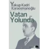 Vatan Yolunda
