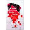 Ve Aslında Bütün Senler Ben