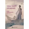 Veda Vakti Gelmeden