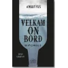 Velkam on Bord - Bir Apaçi Masalı 6