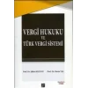 Vergi Hukuku ve Türk Vergi Sistemi
