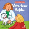 Veteriner Hekim – Hayati Öğreniyorum