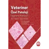 Veteriner Özel Patoloji Uygulama Kılavuzu I