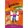 Wandanın Günlükleri 1 - Yeni Komşular (Ciltli)