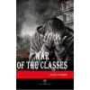 War Of The Classes